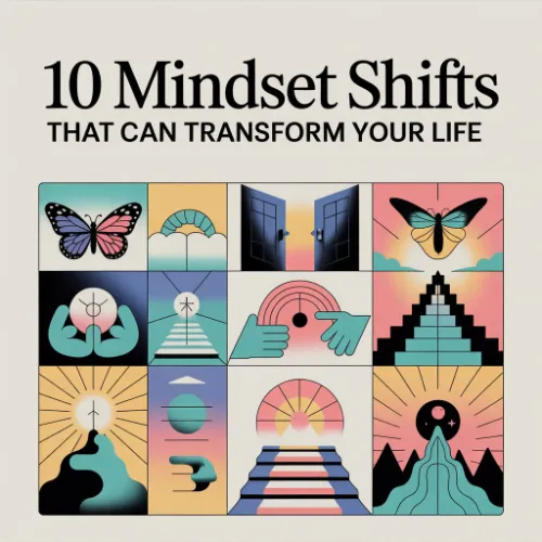 10 Mindset Shifts