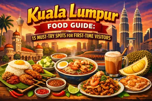 KUALA LUMPUR FOOD GUIDE