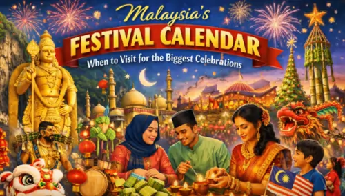 MALAYSIA FESTIVAL CALENDAR