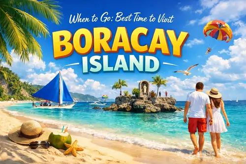 Best Time to Visit Boracay Island